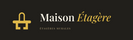 Maison Étagère - Accueil
